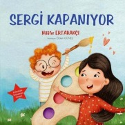 Cover-Bild zum Titel 'Sergi Kapaniyor' von 'Nilüfer Ertarakci'