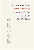 Cover-Bild zum Titel 'Perfect Worlds' von 'Douwe Fokkema'
