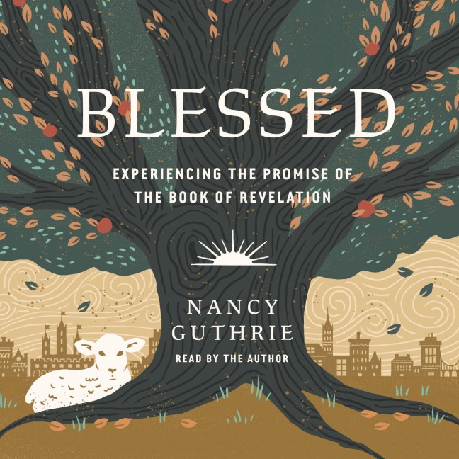 Blessed - Nancy Guthrie