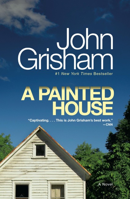 A Painted House - John Grisham
