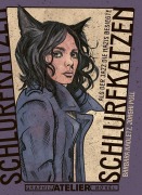 Cover-Bild zum Titel 'Schlurfkatzen' von 'Barbara Kadletz'