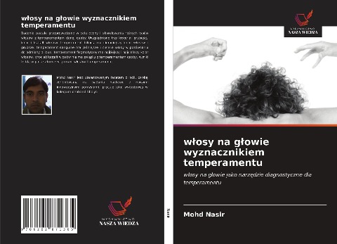 w¿osy na g¿owie wyznacznikiem temperamentu - Mohd Nasir
