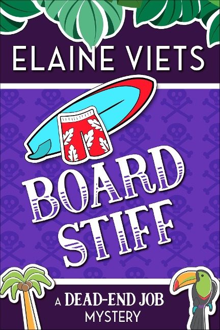 Board Stiff - Elaine Viets