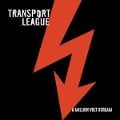 Cover-Bild zum Titel 'A Million Volt Scream' von 'Transport League'