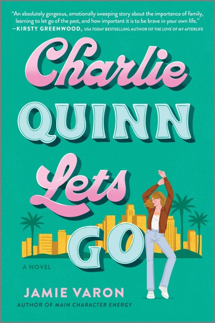 Charlie Quinn Lets Go - Jamie Varon