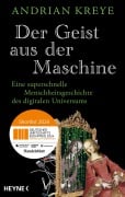 Cover-Bild zum Titel 'Der Geist aus der Maschine' von 'Andrian Kreye'