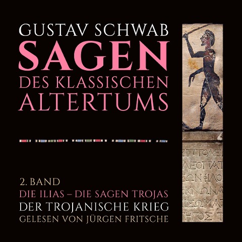 Die Sagen des klassischen Altertums - Gustav Schwab