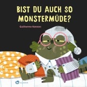 Cover-Bild zum Titel 'Bist du auch so monstermüde?' von 'Guilherme Karsten'