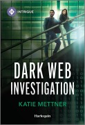 Cover-Bild zum Titel 'Dark Web Investigation' von 'Katie Mettner'