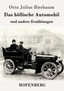 Cover-Bild zum Titel 'Das höllische Automobil' von 'Otto Julius Bierbaum'