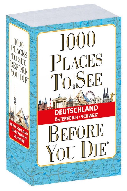 1.000 Places to see before you die - DACH - verkleinerte Sonderausgabe - 