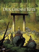 Cover-Bild zum Titel 'Der große Tote 06' von 'Régis Loisel, Vincent Mallié'