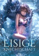 Cover-Bild zum Titel 'Eisige Knechtschaft' von 'Haruka Isshiki'