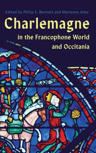 Charlemagne in the Francophone World and Occitania - 