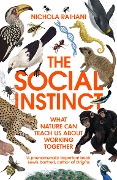 Cover-Bild zum Titel 'The Social Instinct' von 'Nichola Raihani'