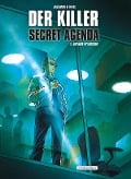 Der Killer: Secret Agenda - Matz d. i. Alexis Nolent