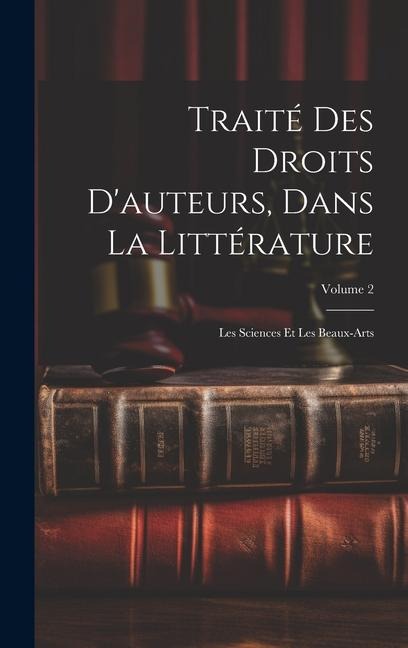 Traité Des Droits D'auteurs, Dans La Littérature - Anonymous