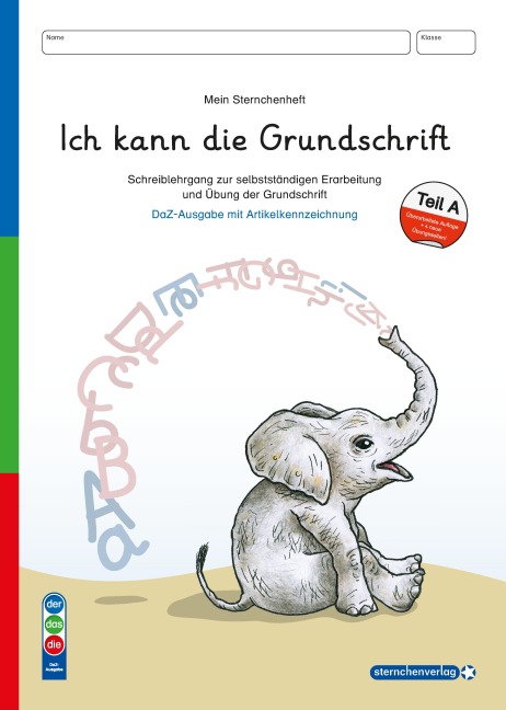 Ich kann die Grundschrift Teil A - Ausgabe mit Artikelkennzeichnung - Katrin Langhans