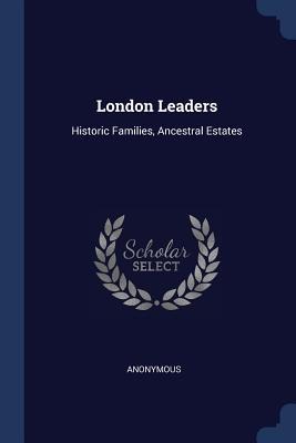 London Leaders - Anonymous
