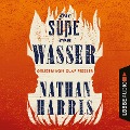 Cover-Bild zum Titel 'Die Süße von Wasser' von 'Nathan Harris'