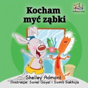 Cover-Bild zum Titel 'I Love to Brush My Teeth (Polish language)' von 'Shelley Admont, Kidkiddos Books'