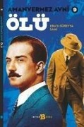 Cover-Bild zum Titel 'Ölü - Amanvermez Avni 9' von 'Ebus Süreyya Sami'