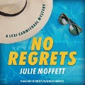 Cover-Bild zum Titel 'No Regrets' von 'Julie Moffett'