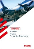 Training Physik / Physik - Übertritt in die Oberstufe - Berta Wurz