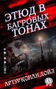 Cover-Bild zum Titel 'A study in Scarlet' von 'Arthur Conan Doyle'