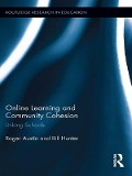 Cover-Bild zum Titel 'Online Learning and Community Cohesion' von 'Roger Austin, Bill Hunter'