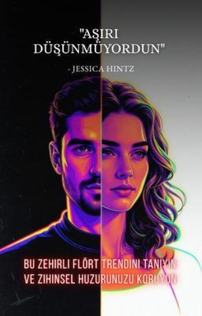 "Asiri Düsünmüyordun" - Jessica Hintz