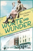 Cover-Bild zum Titel 'Worte und Wunder' von 'Ann-Sophie Kaiser'