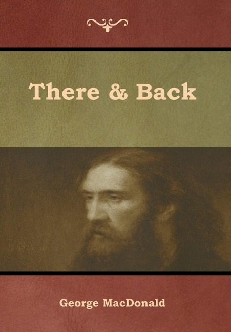 There & Back - George Macdonald