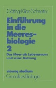 Cover-Bild zum Titel 'Einführung in die Meeresbiologie 2' von 'Klaus-Jürgen Götting, Ernst F. Killian, Reinhard Schnetter'