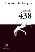 Cover-Bild zum Titel 'L' articolo 438' von 'Carmen De Burgos'