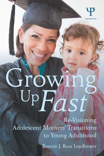 Growing Up Fast - Bonnie J. Ross Leadbeater