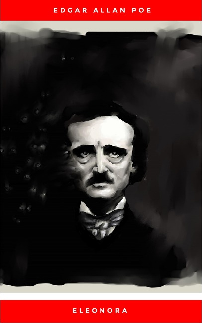 Eleonora - Edgar Allan Poe