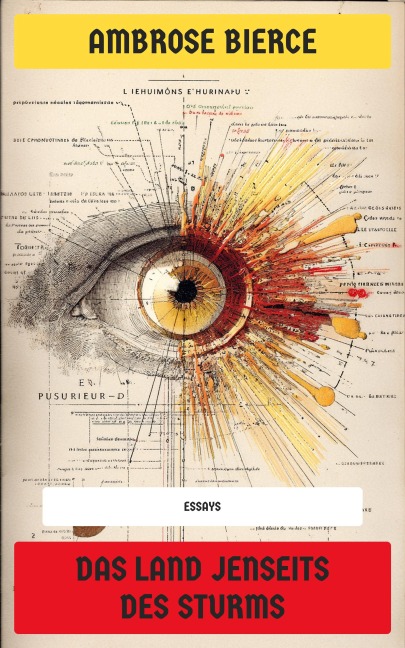 Das Land jenseits des Sturms - Ambrose Bierce