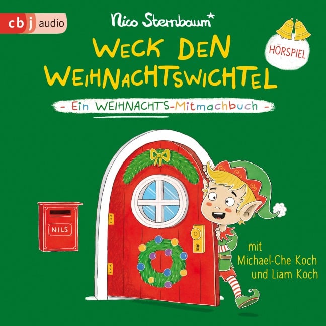 Weck den Weihnachtswichtel - Nico Sternbaum