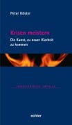 Cover-Bild zum Titel 'Krisen meistern' von 'Peter Köster'