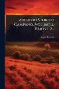 Cover-Bild zum Titel 'Archivio Storico Campano, Volume 2, Parts 1-2...' von 'Angelo Broccoli'