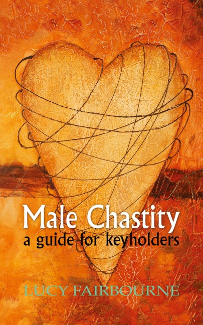 Male Chastity - Lucy Fairbourne
