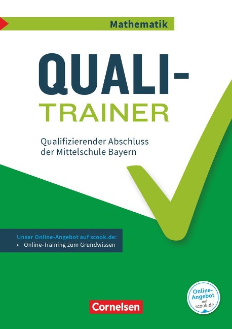 Abschlussprüfungstrainer Mathematik 9. Jahrgangsstufe - Bayern - Quali-Trainer - 
