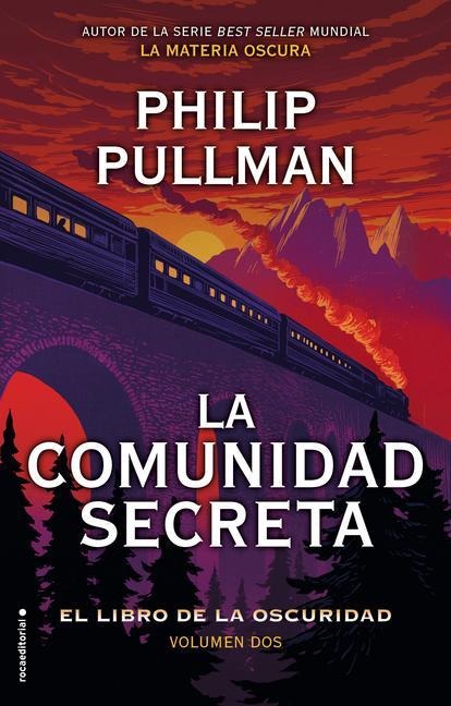 La Comunidad Secreta/ The Secret Commonwealth - Philip Pullman