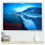 Cover-Bild zum Titel 'Tromsø in der Polarnacht (hochwertiger Premium Wandkalender 2027 DIN A2 quer), Kunstdruck in Hochglanz' von 'Gerd-Uwe Neukamp'
