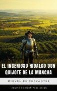 Cover-Bild zum Titel 'El ingenioso hidalgo Don Quijote de la Mancha' von 'Miguel Cervantes De Saavedra'