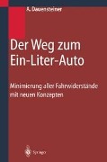Cover-Bild zum Titel 'Der Weg zum Ein-Liter-Auto' von 'Alexander Dauensteiner'