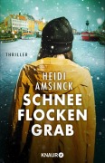 Cover-Bild zum Titel 'Schneeflockengrab' von 'Heidi Amsinck'