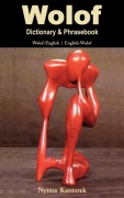 Cover-Bild zum Titel 'Wolof-English/English-Wolof Dictionary & Phrasebook' von 'Nyima Kantorek'