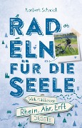 Cover-Bild zum Titel 'Rhein, Ahr, Erft. Radeln für die Seele' von 'Norbert Schmidt'